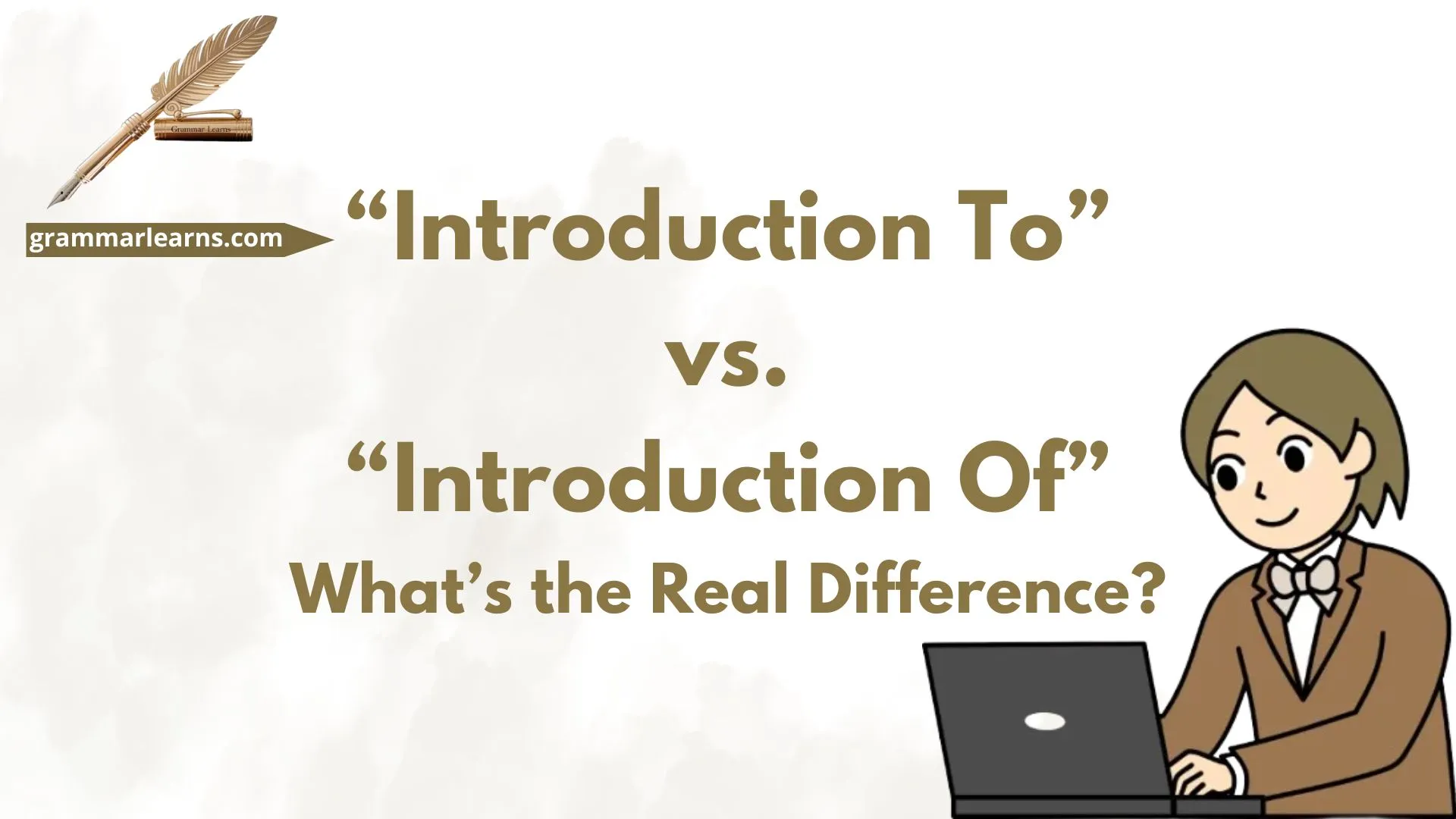 “Introduction To” vs. “Introduction Of”: What’s the Real Difference?