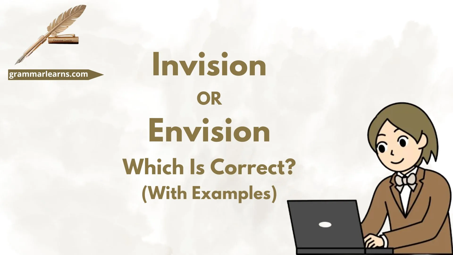 Invision or Envision – Which Is Correct? (With Examples)