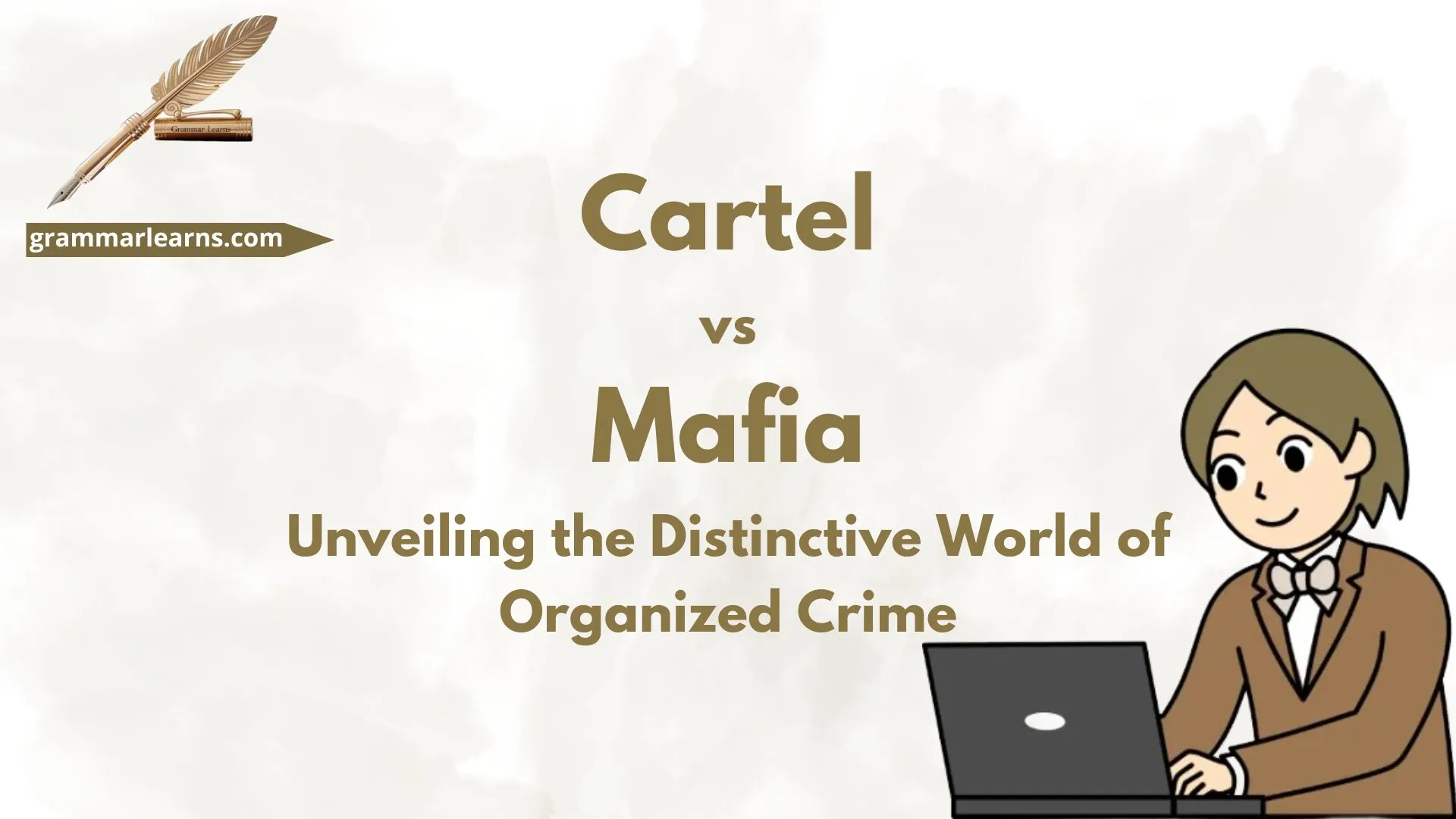 Cartel vs Mafia: Unveiling the Distinctive World of Organized Crime