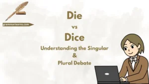 Die vs Dice: Understanding the Singular & Plural Debate