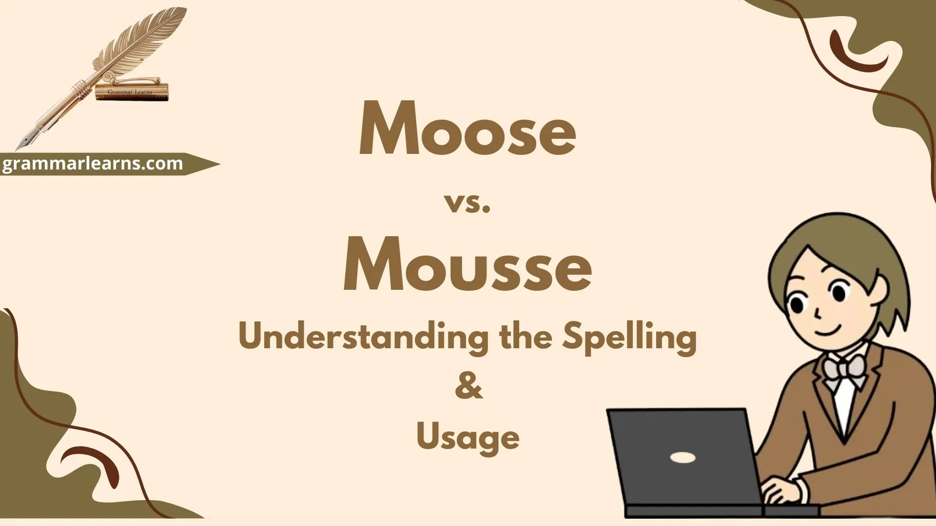 Moose vs. Mousse – Understanding the Spelling & Usage