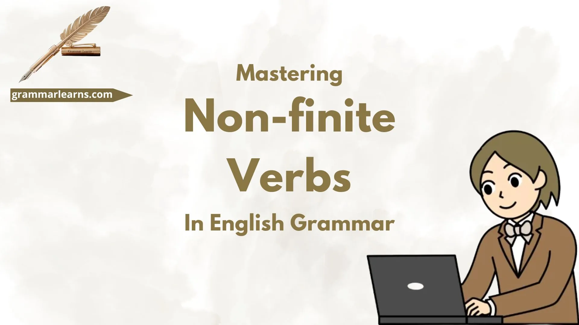Mastering Non-finite Verbs in English Grammar