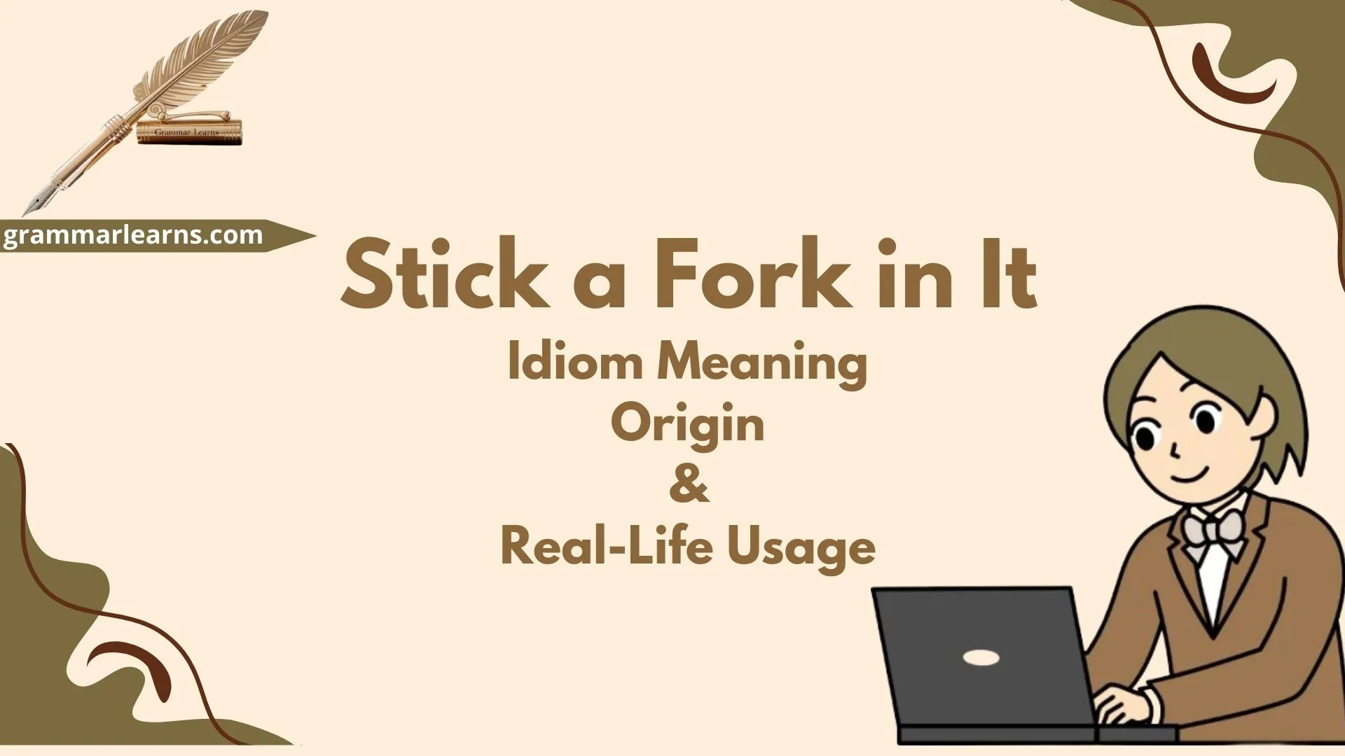 Stick a Fork in It – Idiom Meaning, Origin & Real-Life Usage