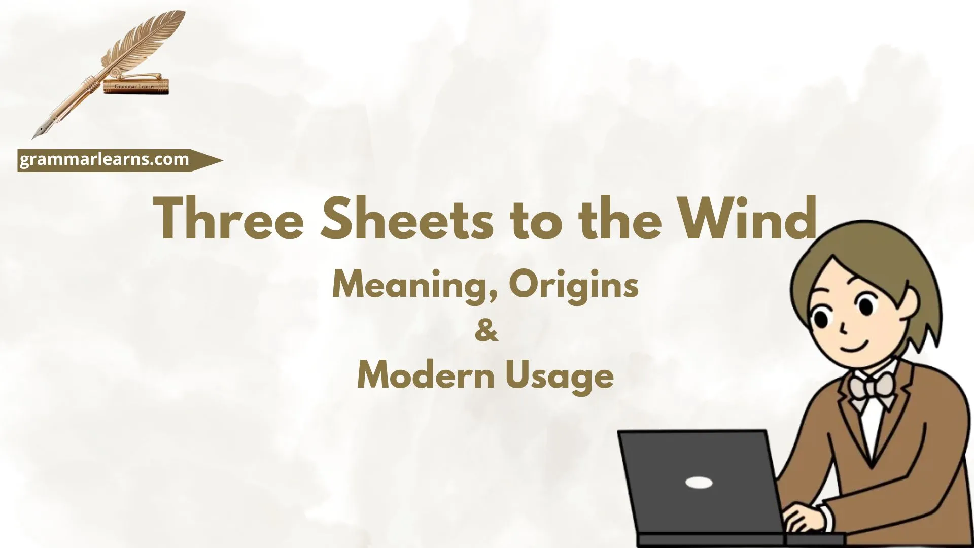 Three Sheets to the Wind: Meaning, Origins & Modern Usage