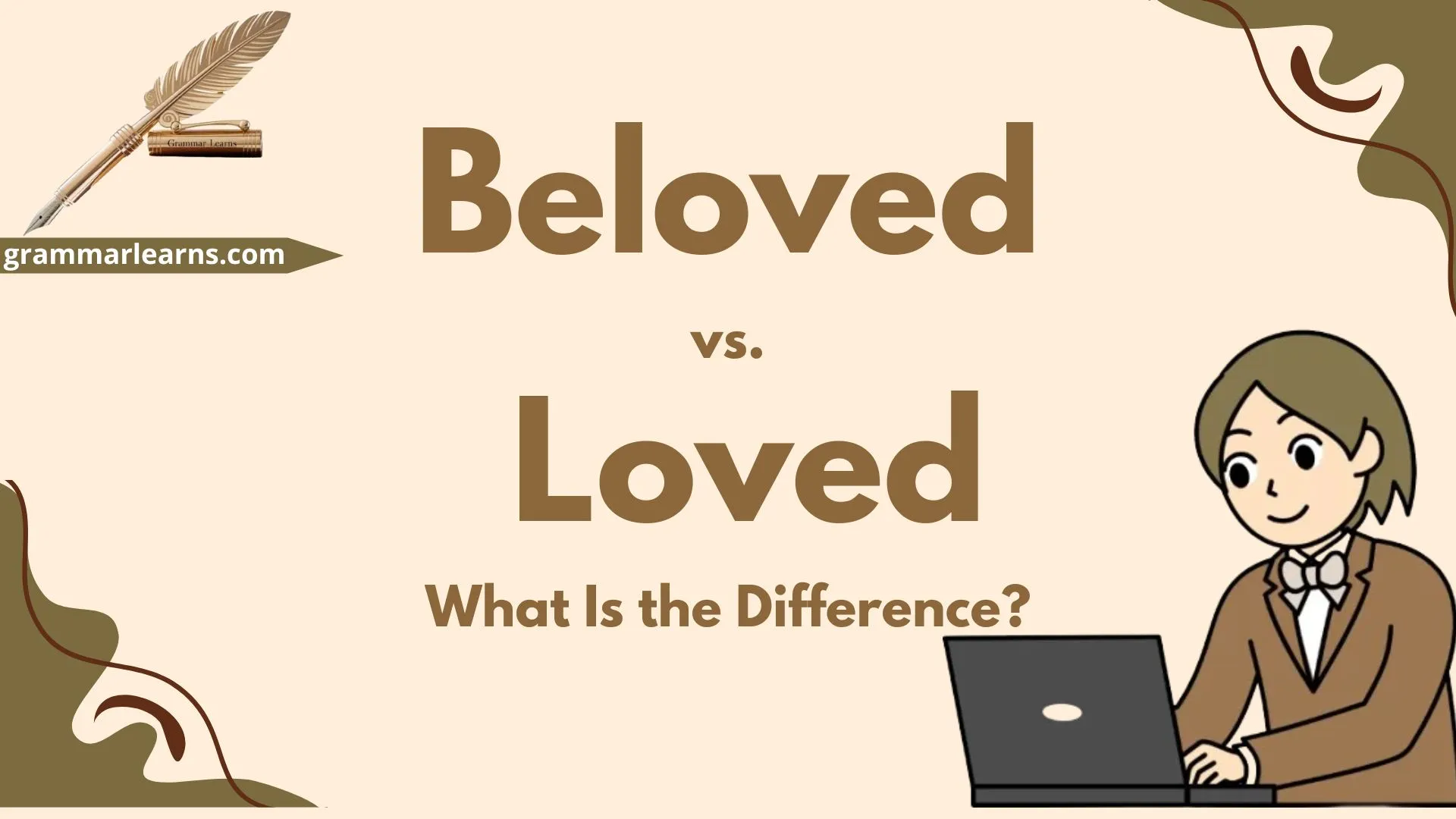 Beloved vs. Loved