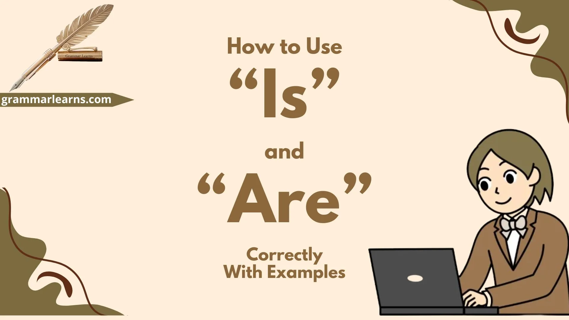 How to Use “Is” and “Are” Correctly, With Examples