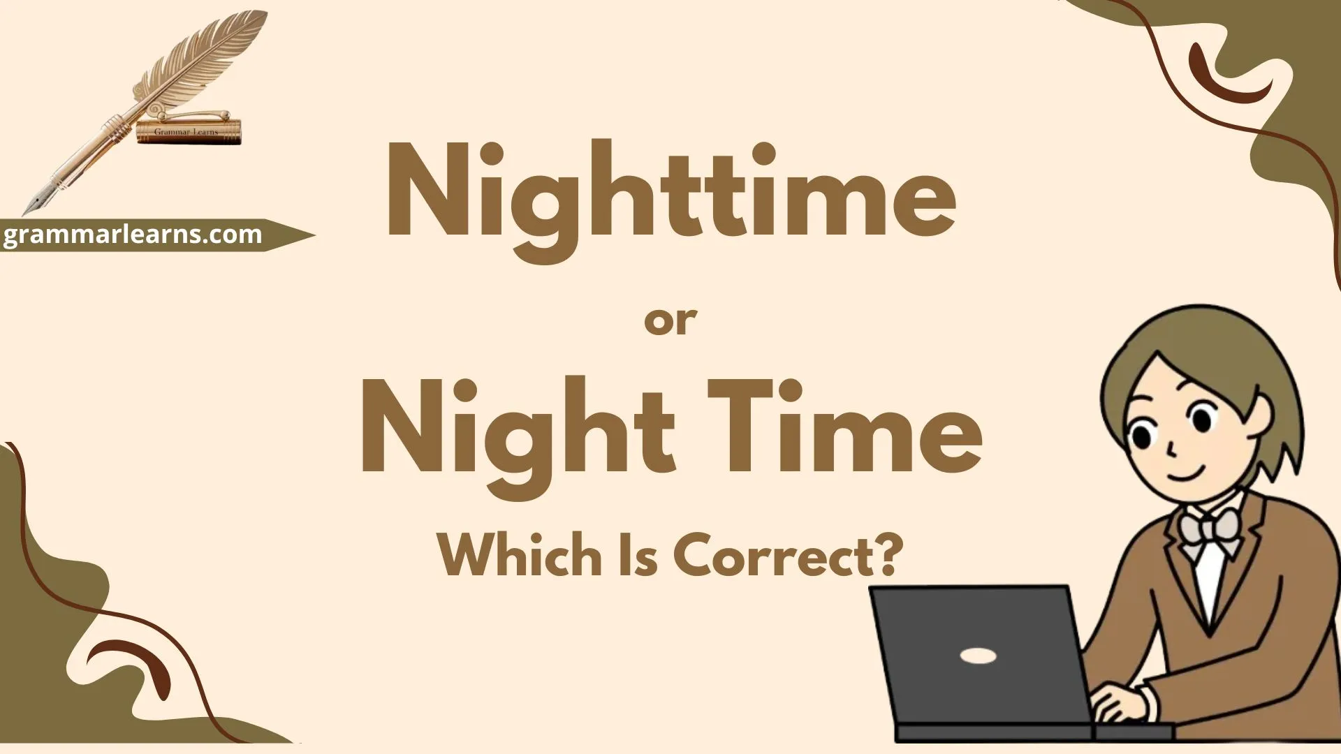Nighttime or Night Time: Which Is Correct?