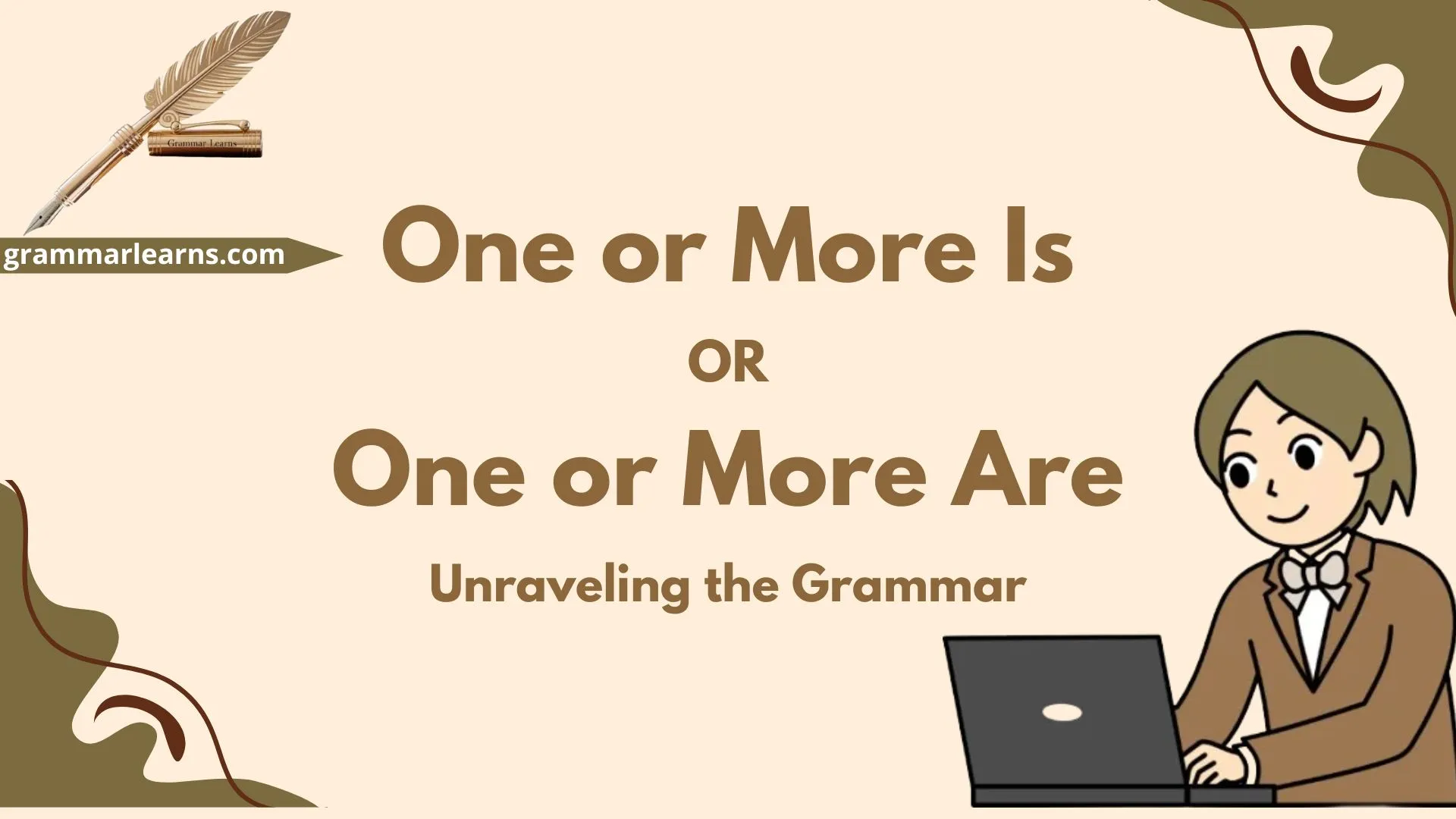 One or More Is or One or More Are