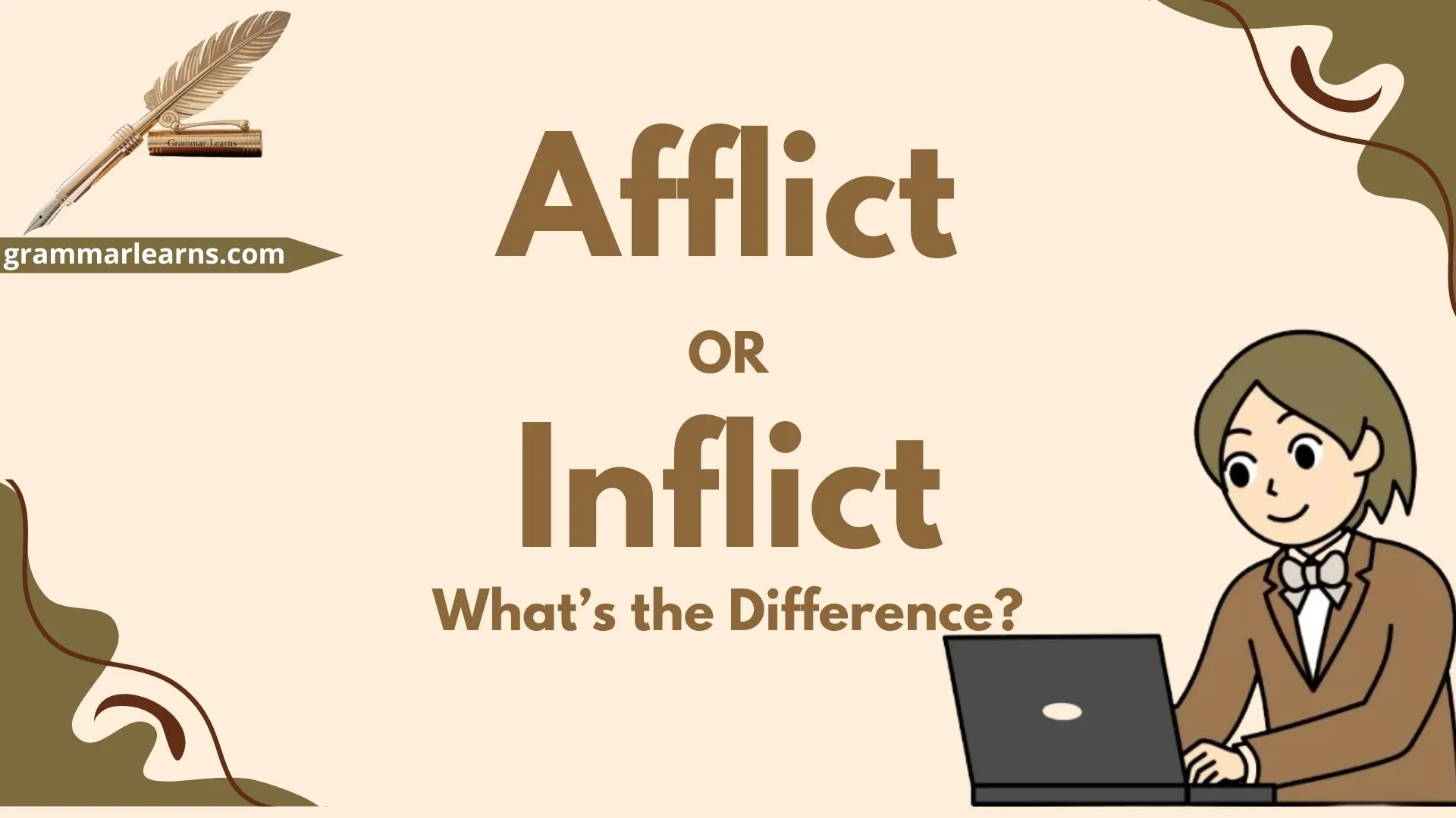 Afflict vs. Inflict