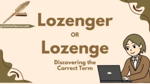 Lozenger or Lozenge
