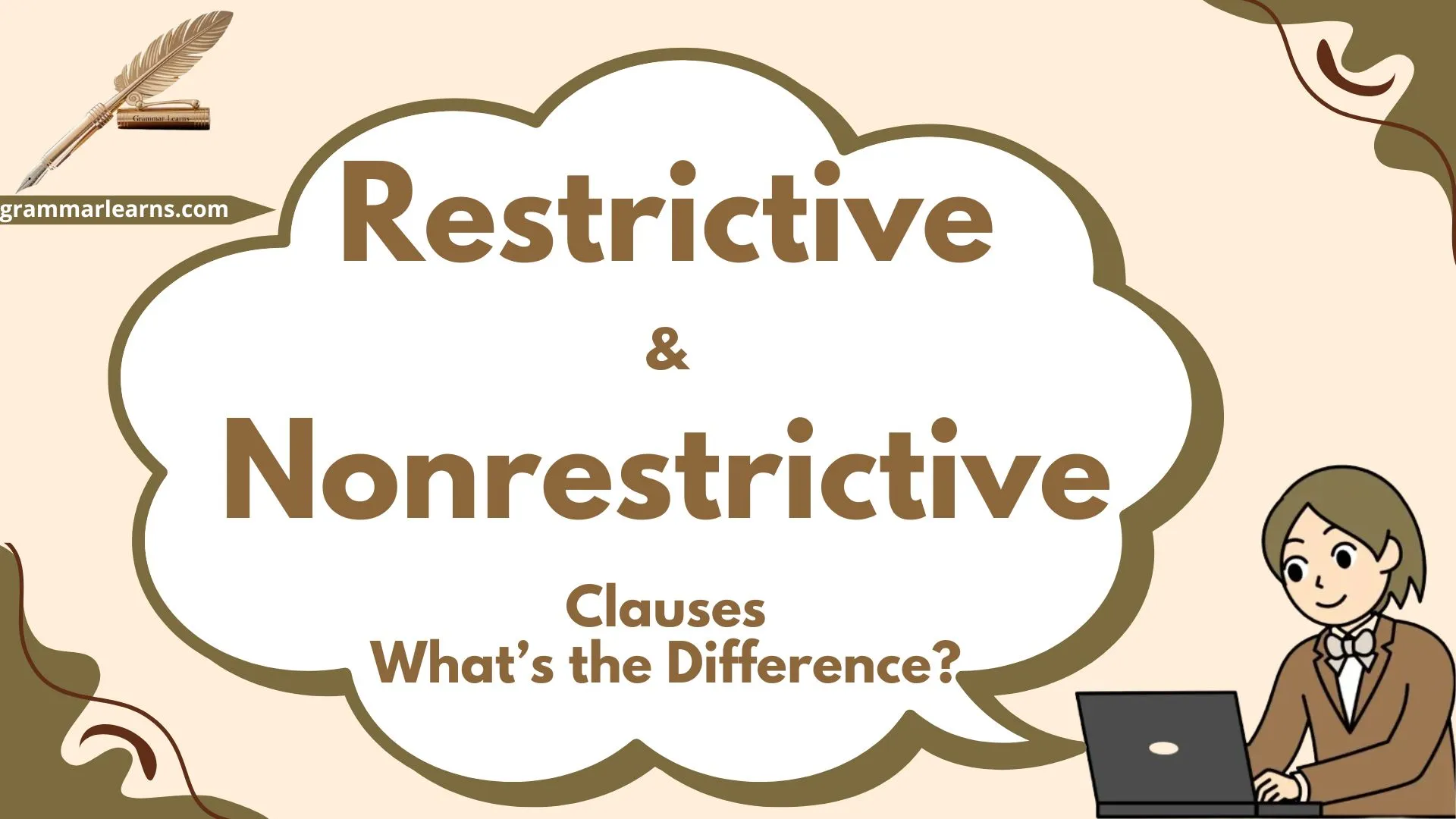 Restrictive and Nonrestrictive Clauses