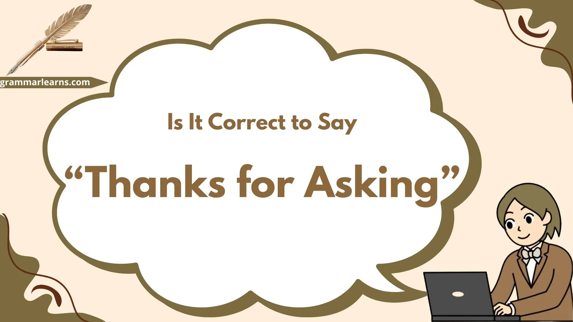 Is It Correct to Say “Thanks for Asking”?