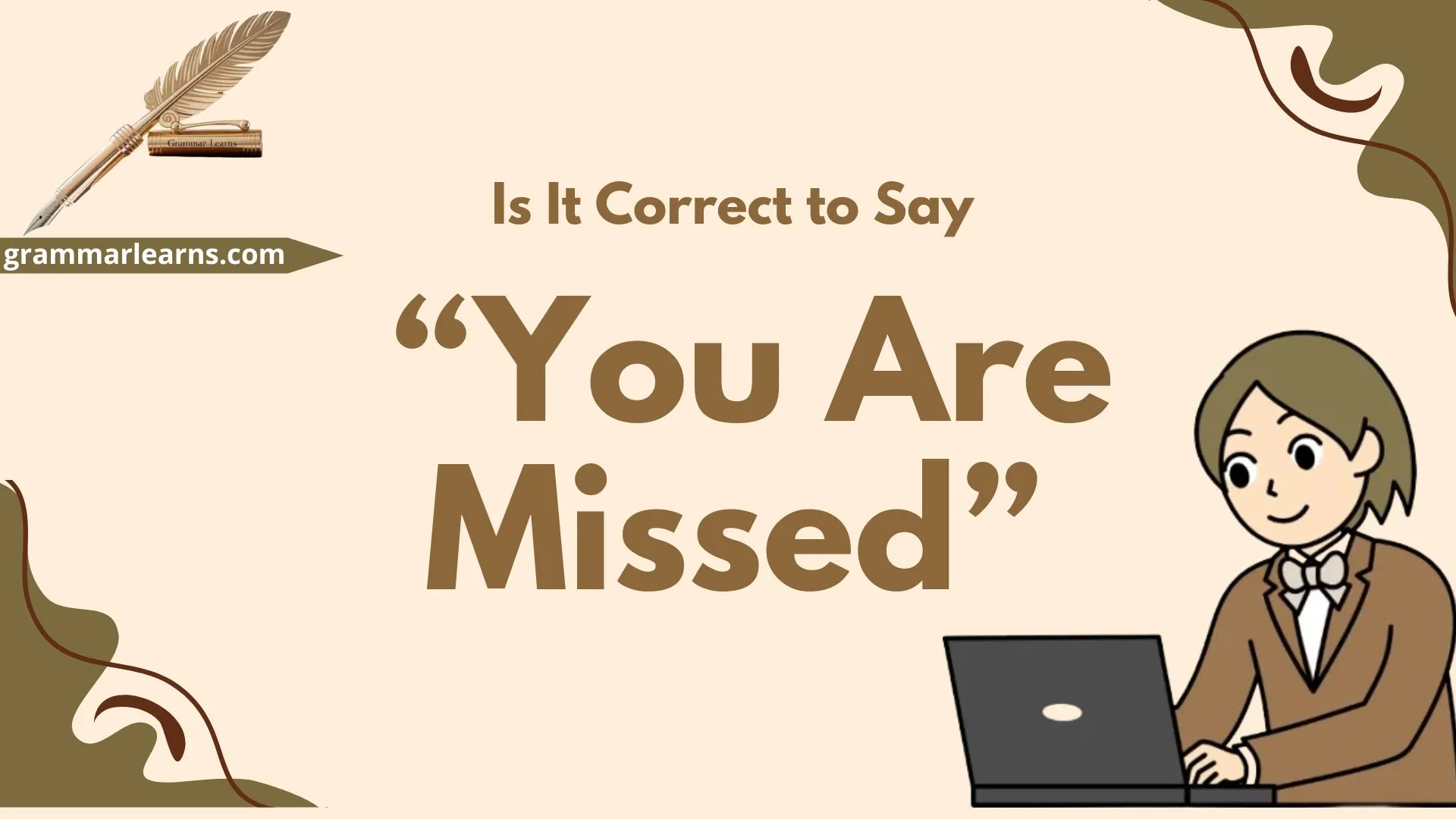 “You Are Missed”
