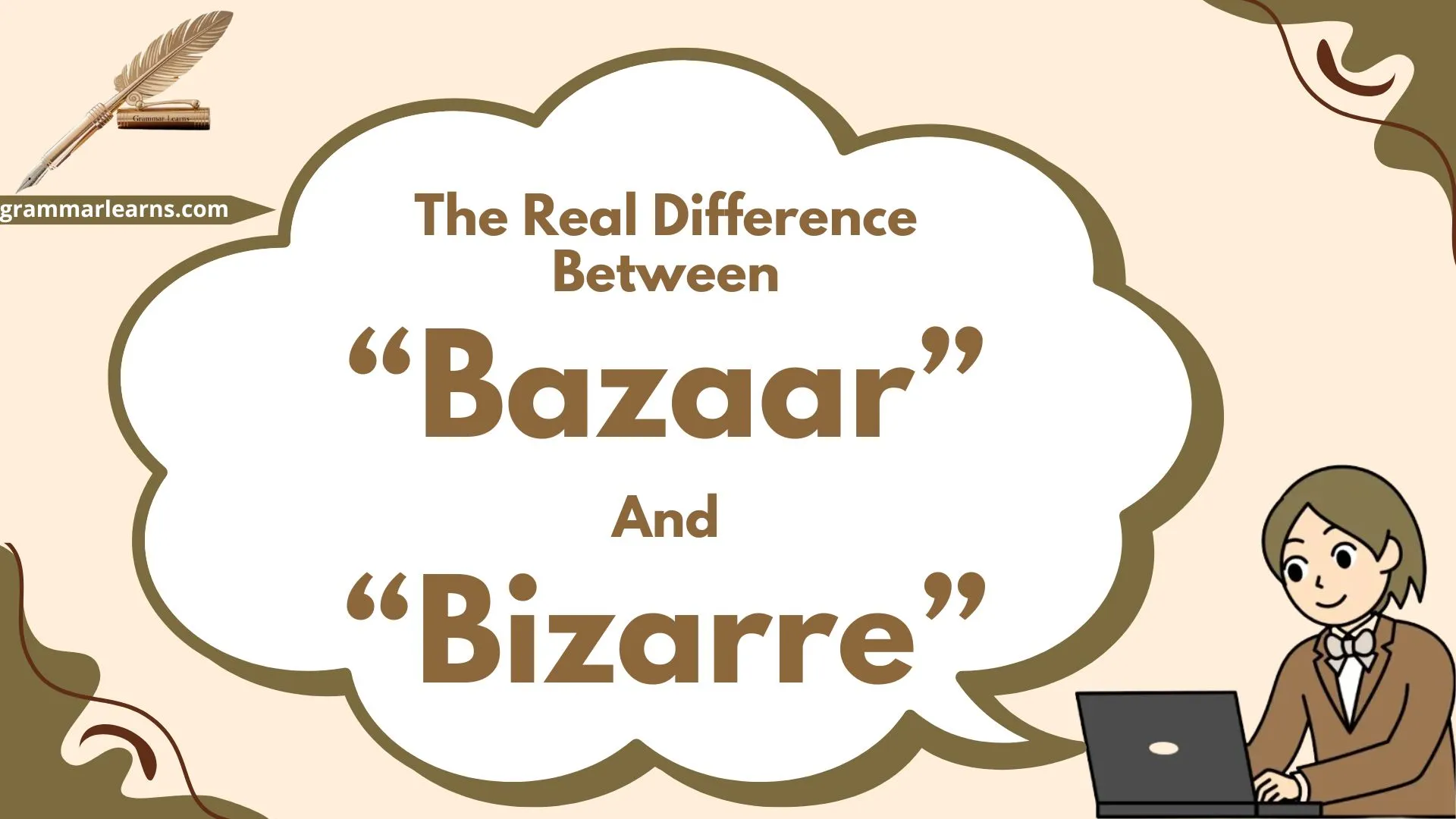 The Real Difference Between “Bazaar” and “Bizarre”