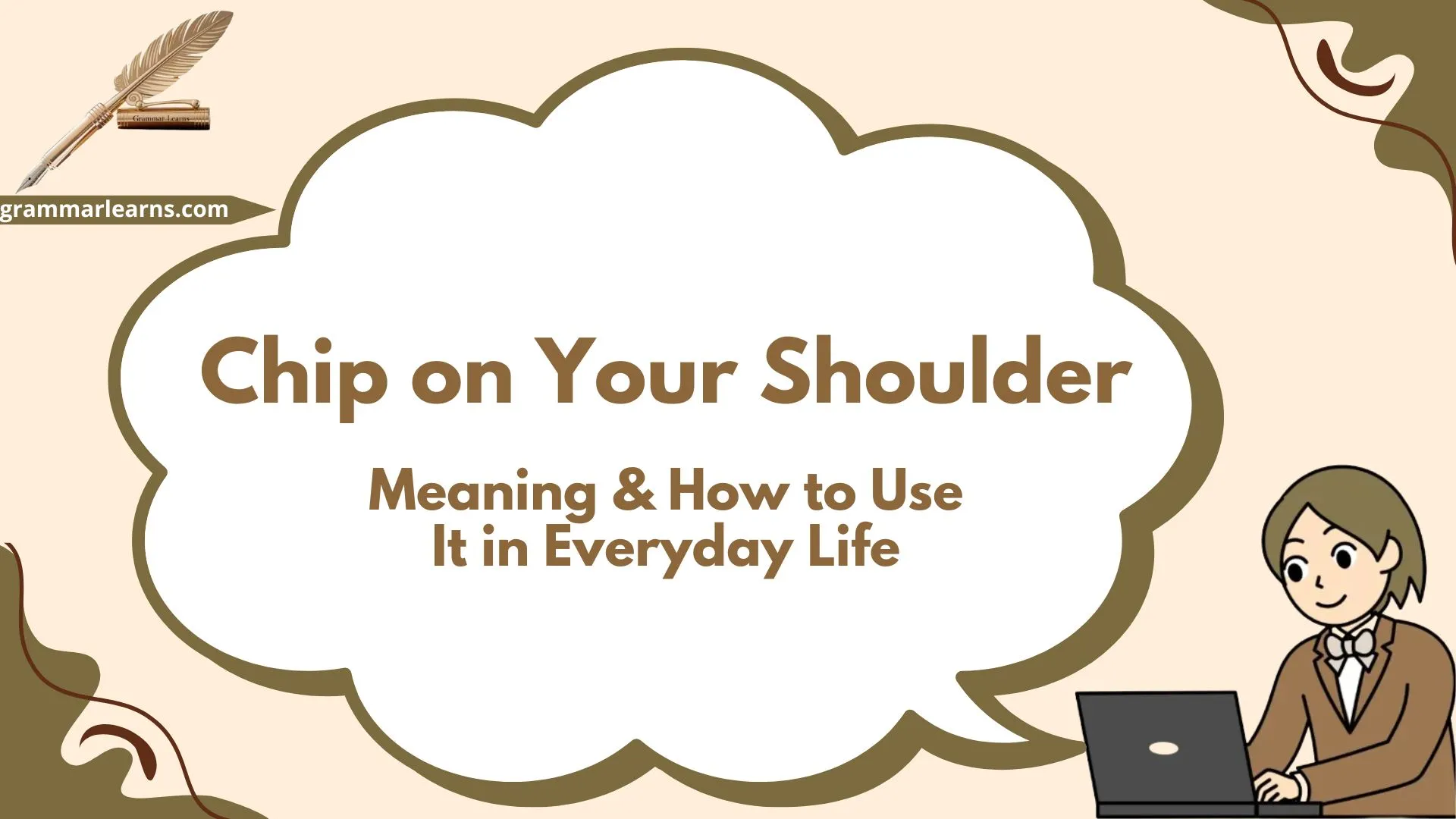 Chip on Your Shoulder