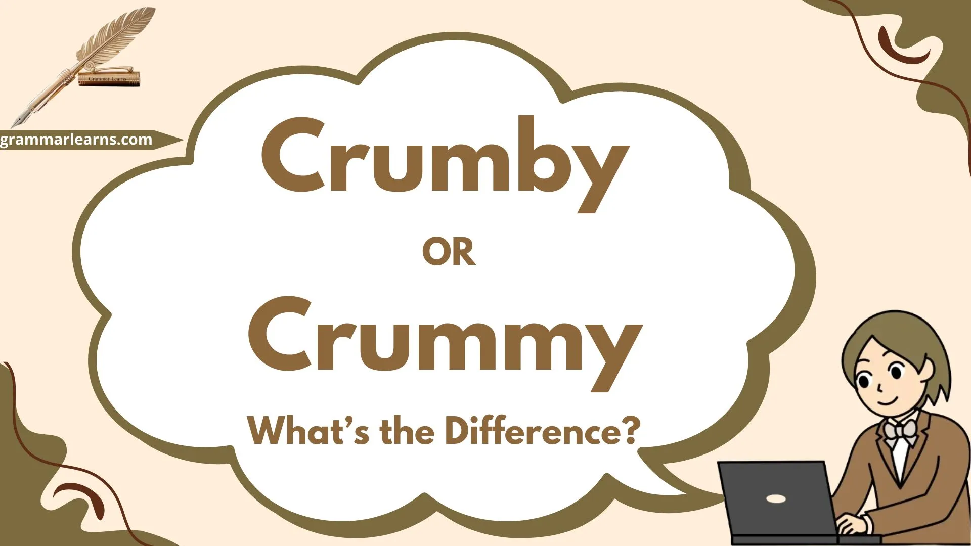 Crumby or Crummy? - What’s the Difference?