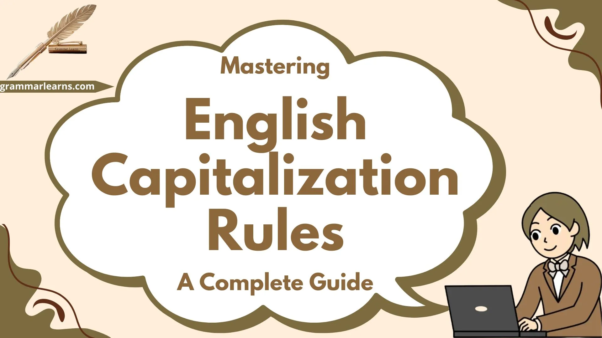 Mastering English Capitalization Rules: A Complete Guide