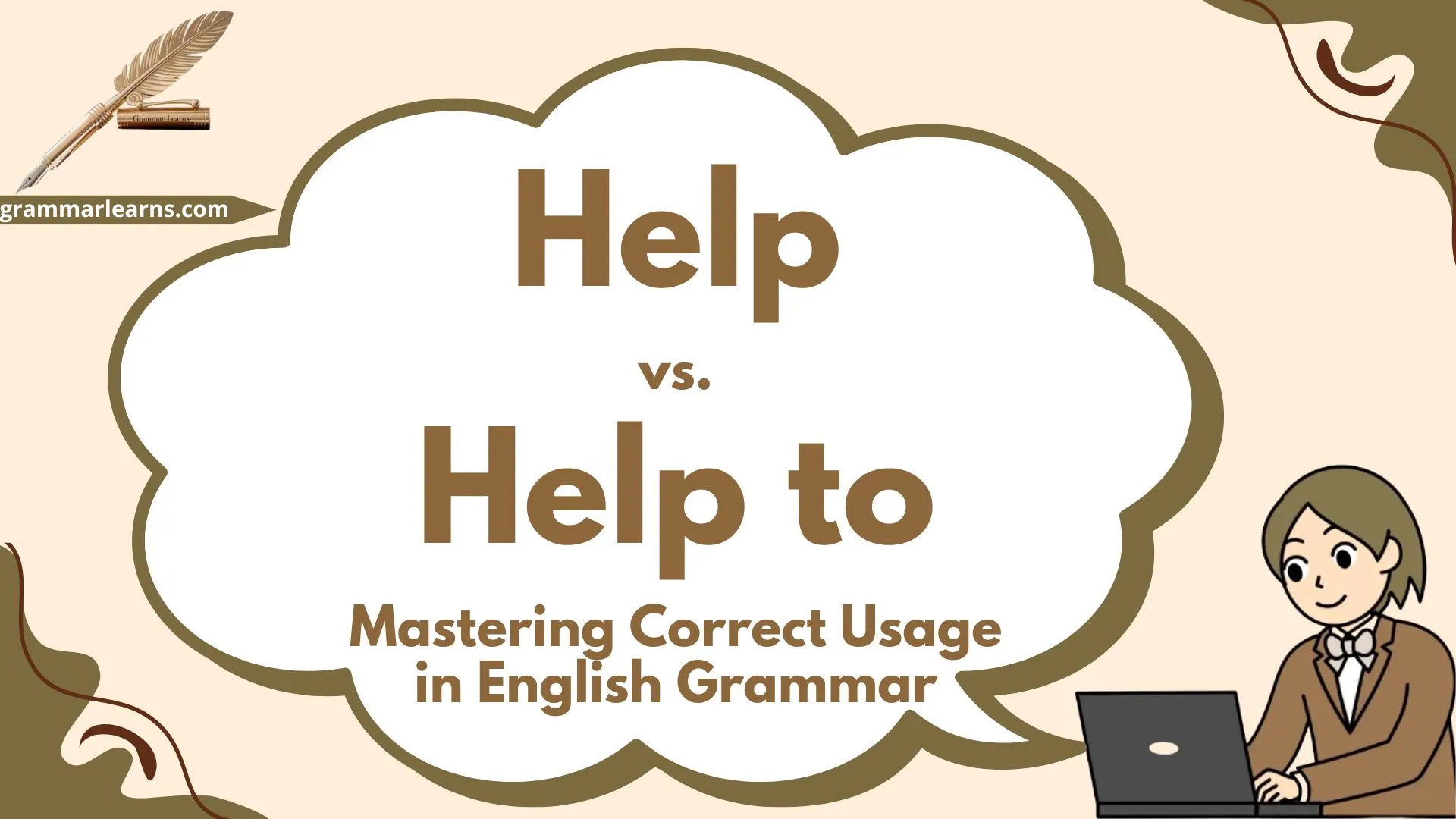 Help or Help to? Mastering Correct Usage in English Grammar