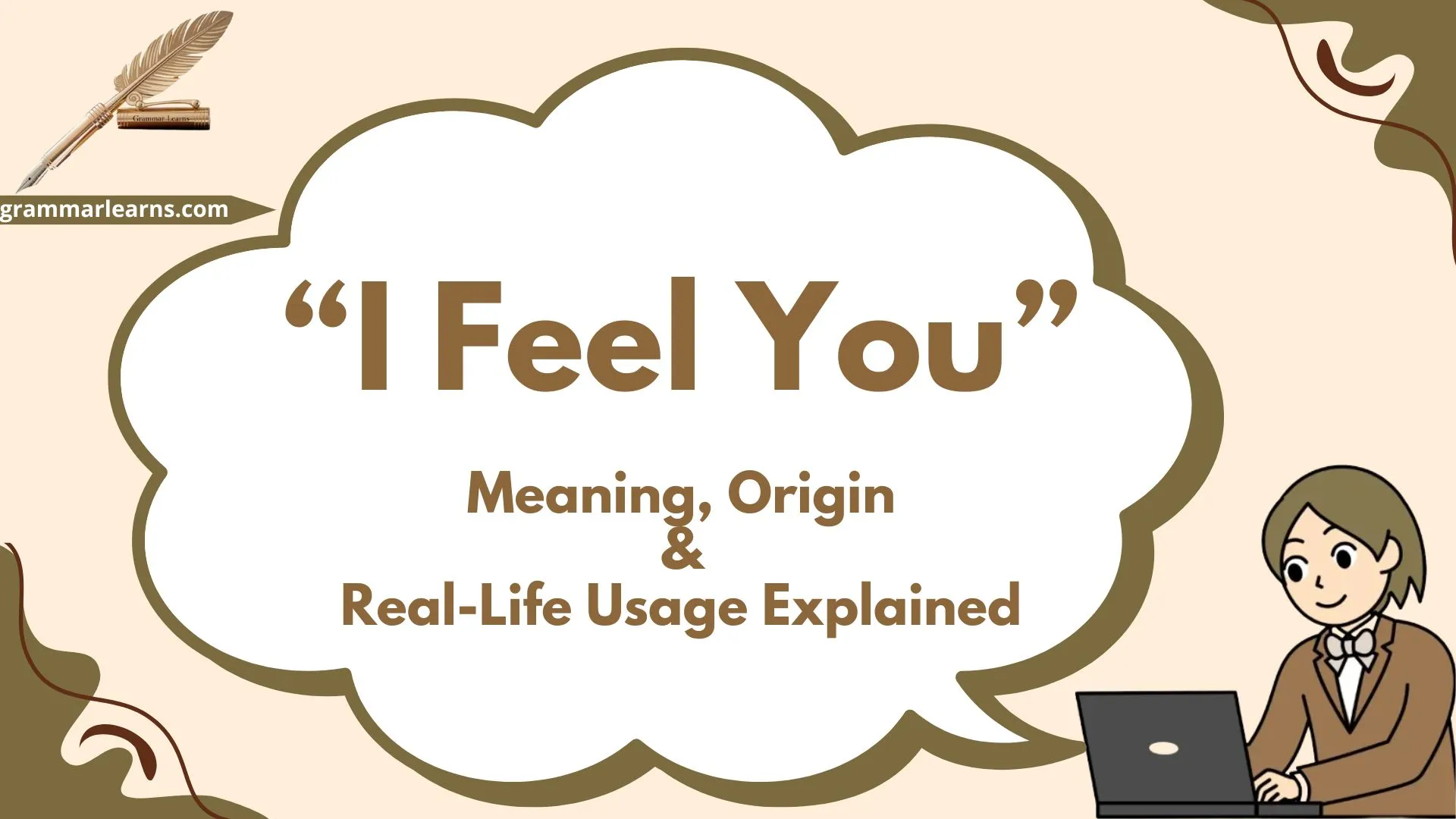 “I Feel You”: Meaning, Origin, and Real-Life Usage Explained