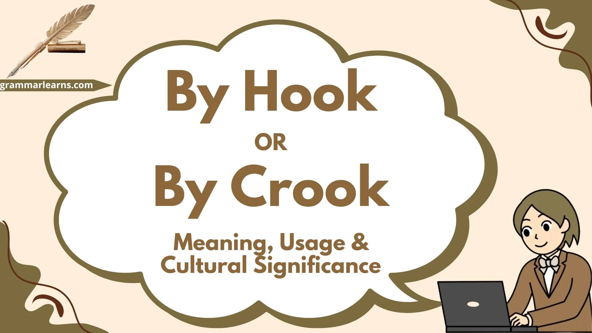By Hook or by Crook: Meaning, Usage & Cultural Significance