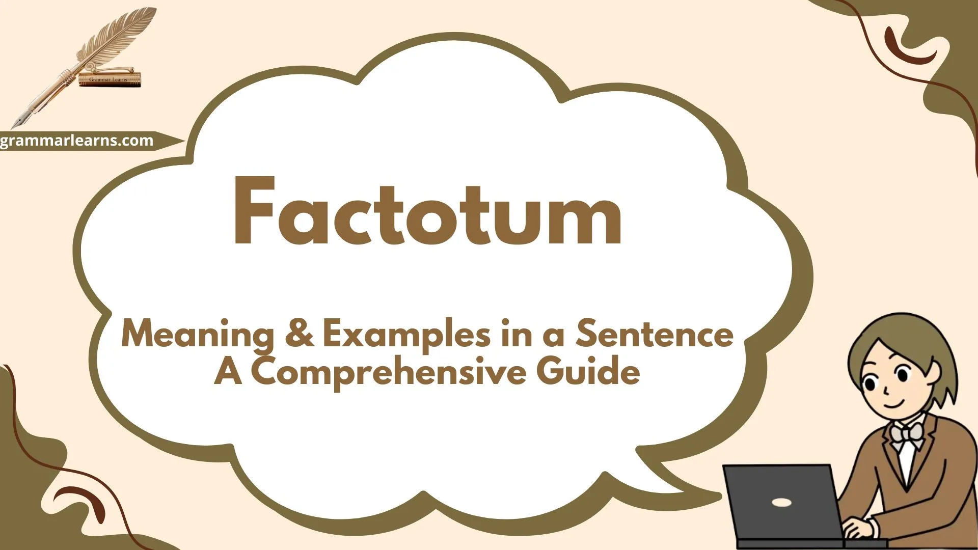 Factotum – Meaning & Examples in a Sentence: A Comprehensive Guide