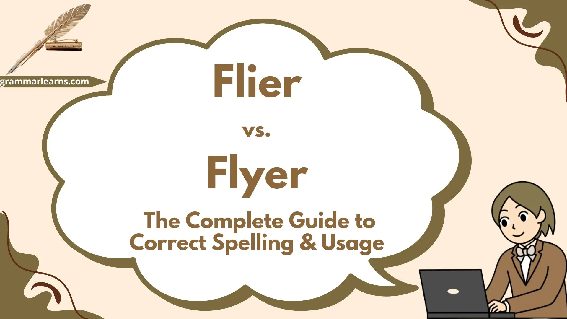 Flier vs. Flyer: The Complete Guide to Correct Spelling & Usage