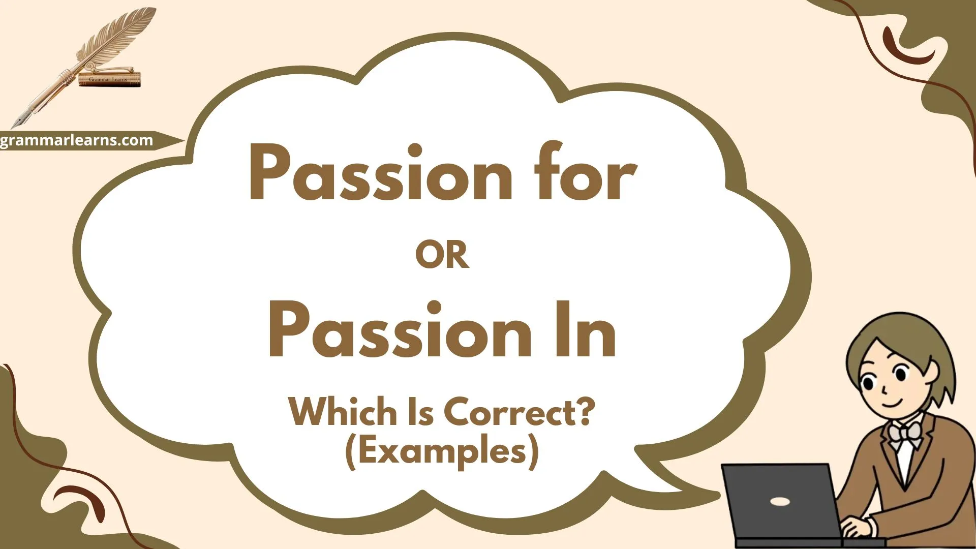 Passion for or Passion In – Which Is Correct? (Examples)