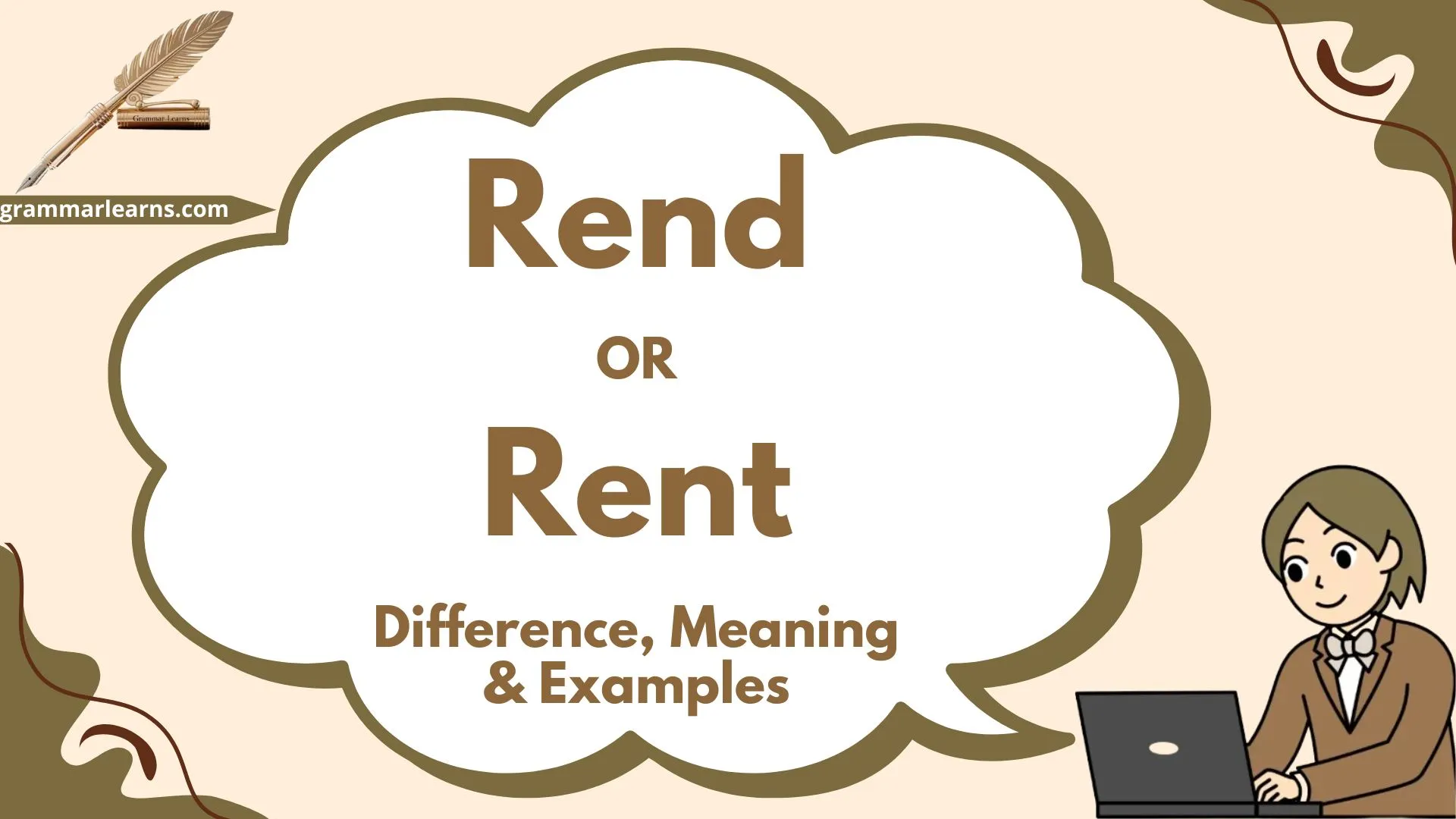 Rend or Rent – Difference, Meaning & Examples