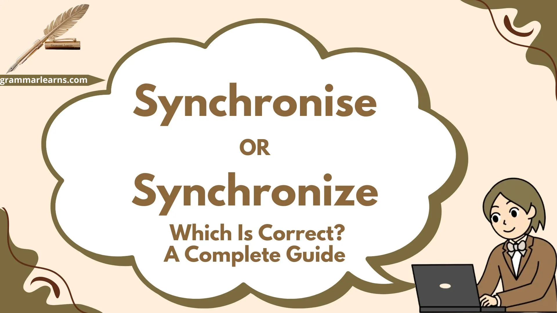 Synchronise or Synchronize - Which Is Correct? A Complete Guide