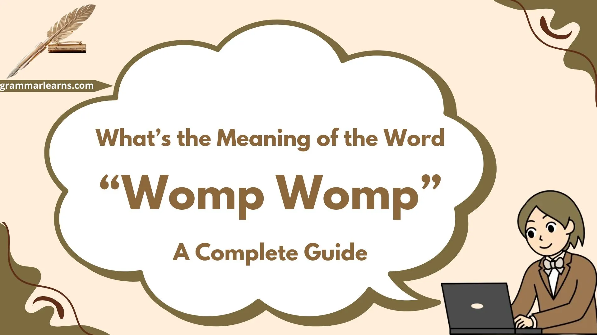 What’s the Meaning of the Word “Womp Womp”? – A Complete Guide