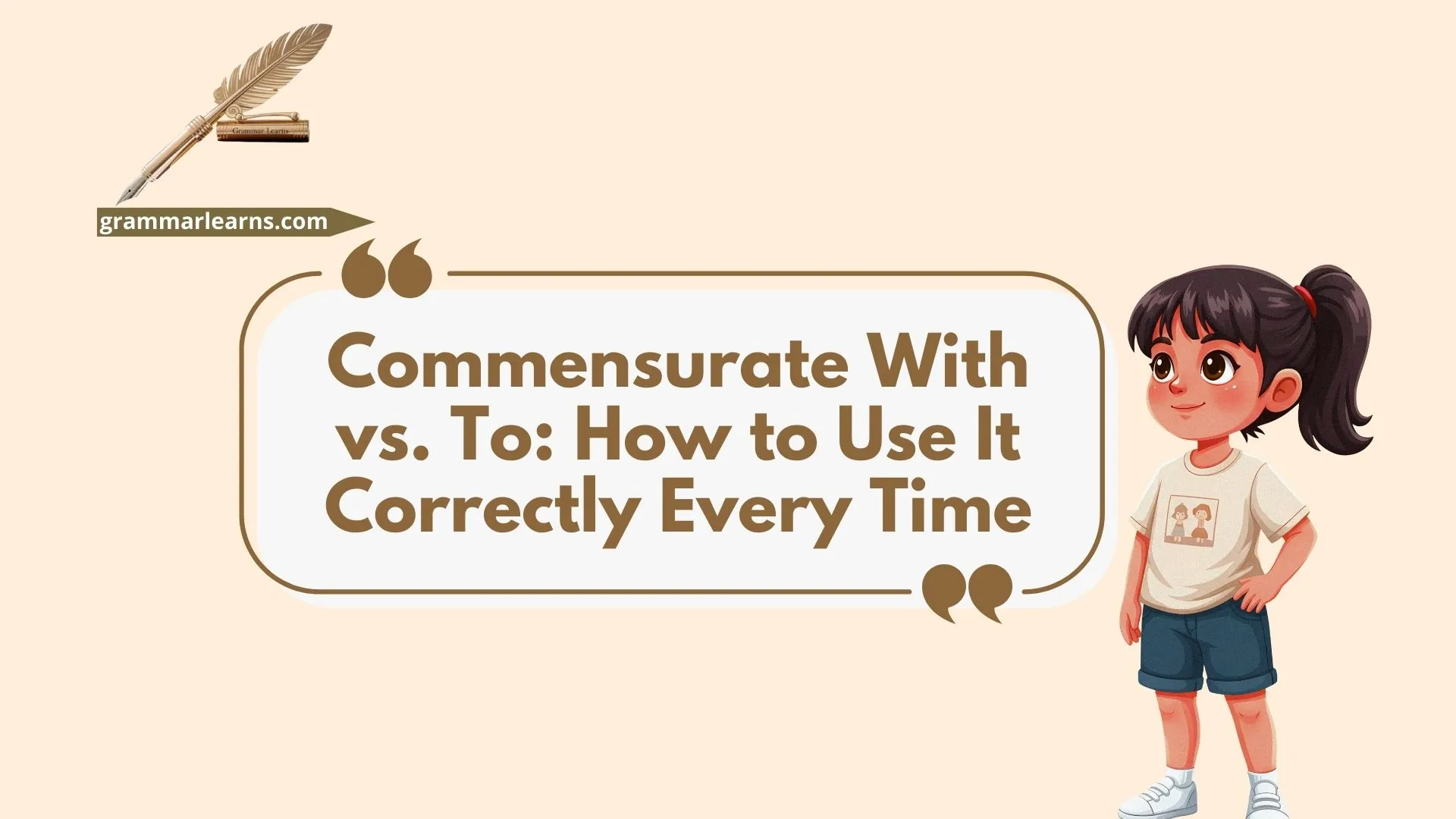 Commensurate With vs. To: How to Use It Correctly Every Time