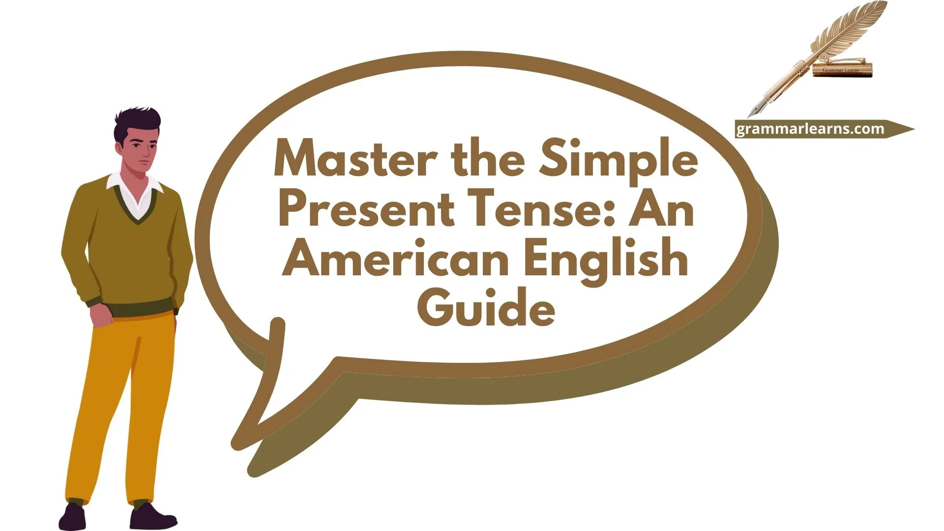 Mastering the Simple Present Tense in American English: A Complete Guide