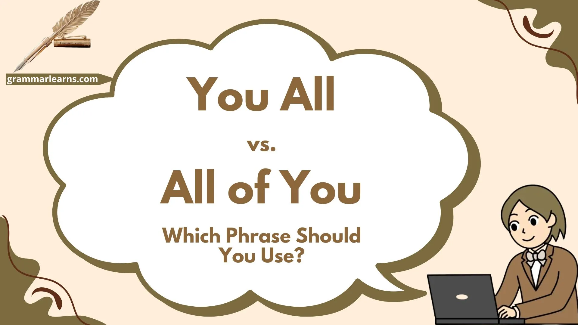 You All vs. All of You: Which Phrase Should You Use?