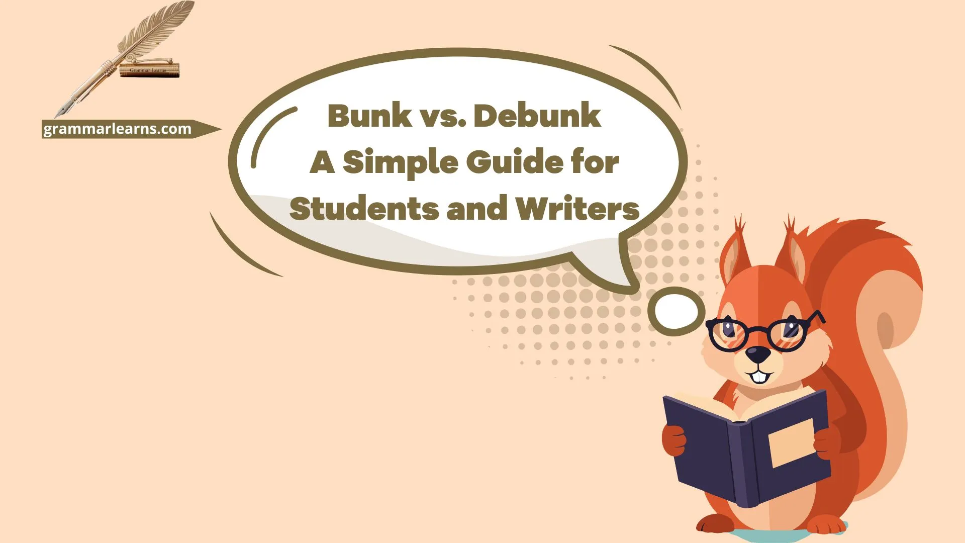 Bunk vs. Debunk: A Simple Guide for Students and Writers