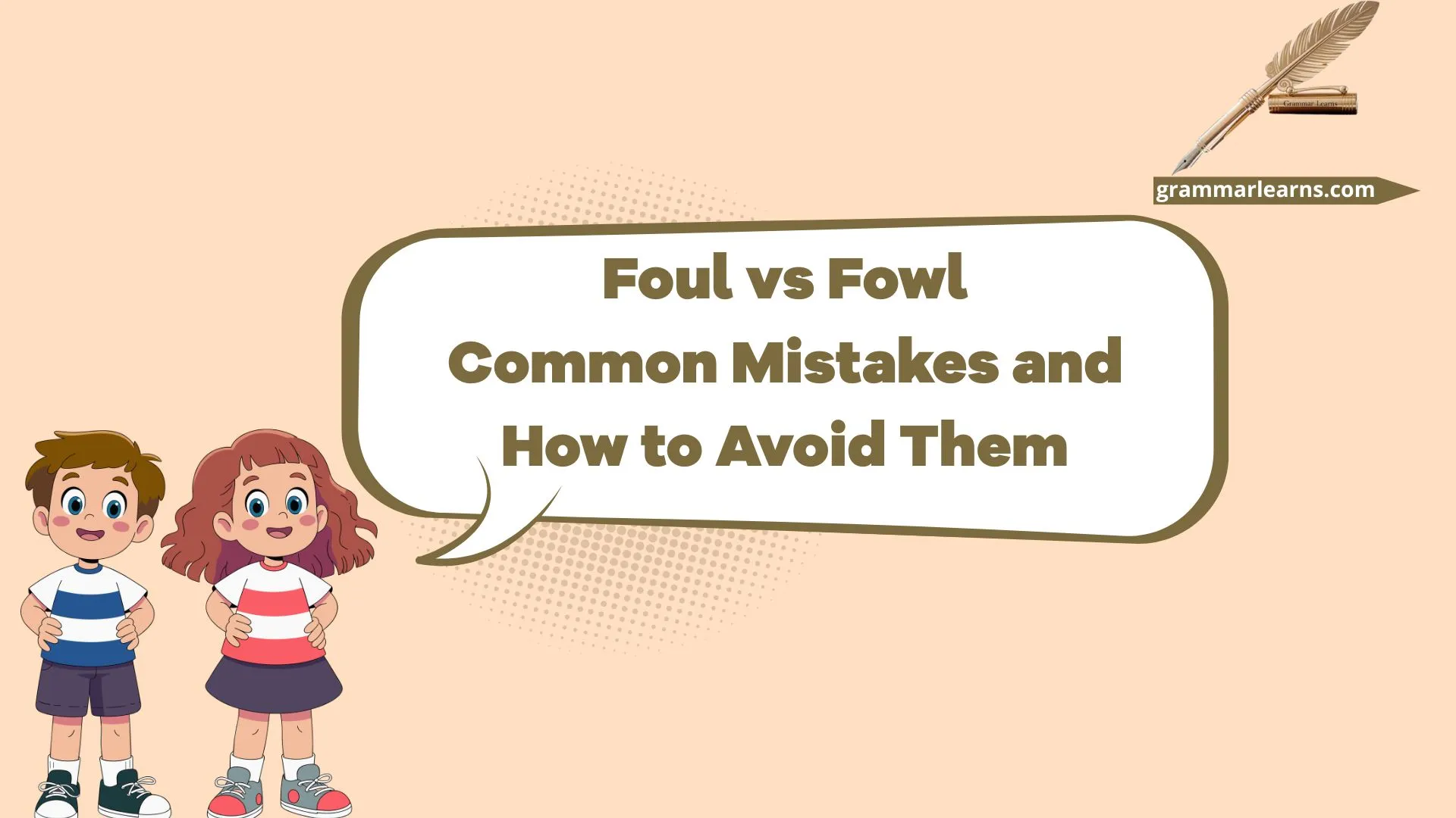 Foul vs Fowl: Common Mistakes and How to Avoid Them