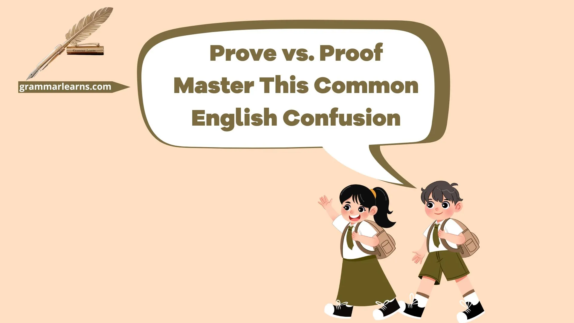 Prove vs. Proof: Master This Common English Confusion