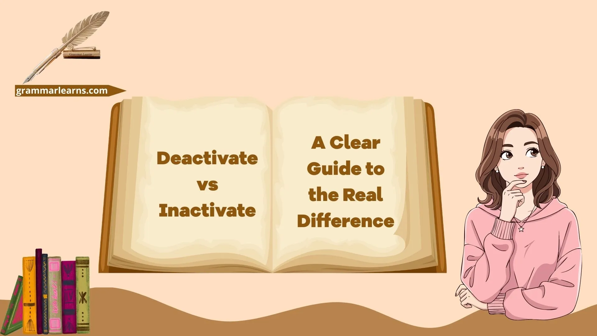 Deactivate vs Inactivate: A Clear Guide to the Real Difference