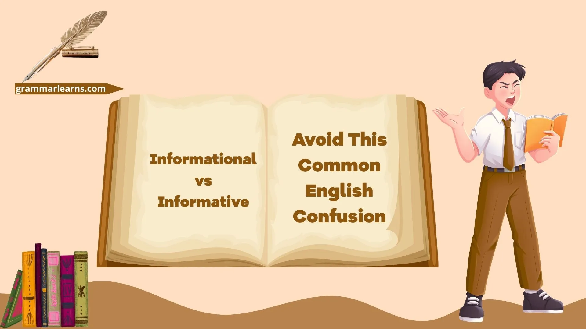 Informational vs Informative: Avoid This Common English Confusion