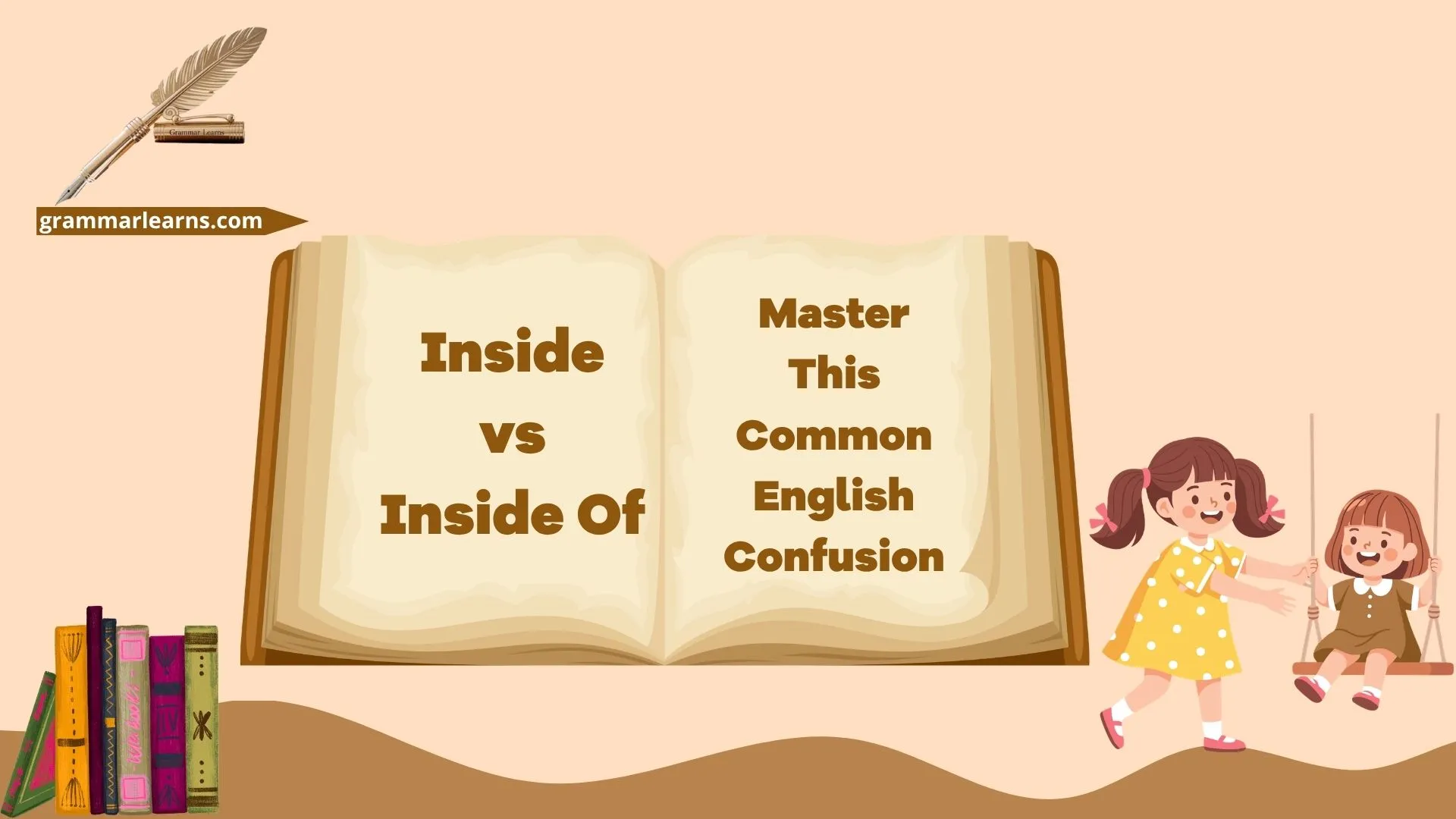 Inside vs Inside Of: Master This Common English Confusion