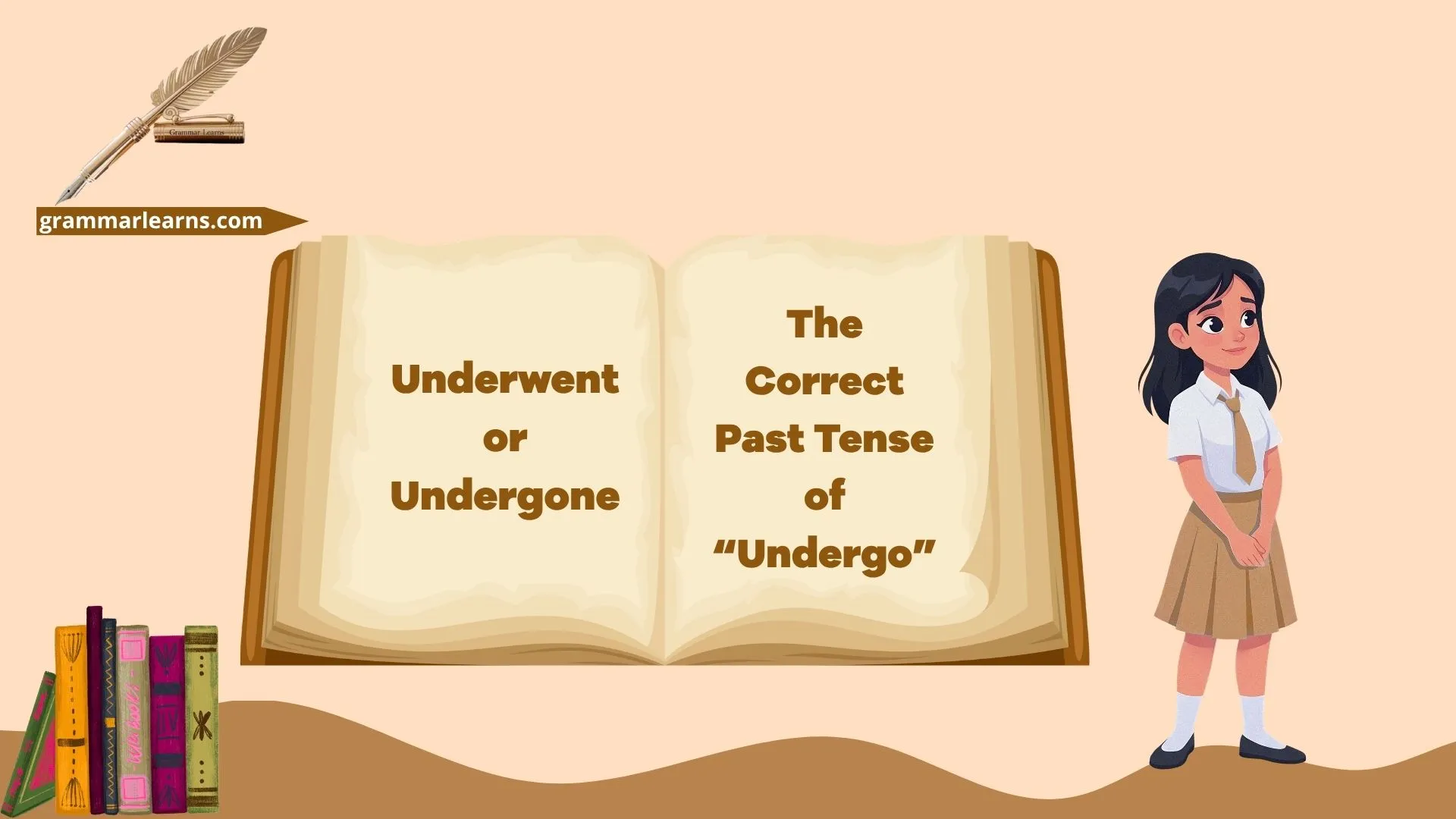 Underwent or Undergone? The Correct Past Tense of “Undergo”