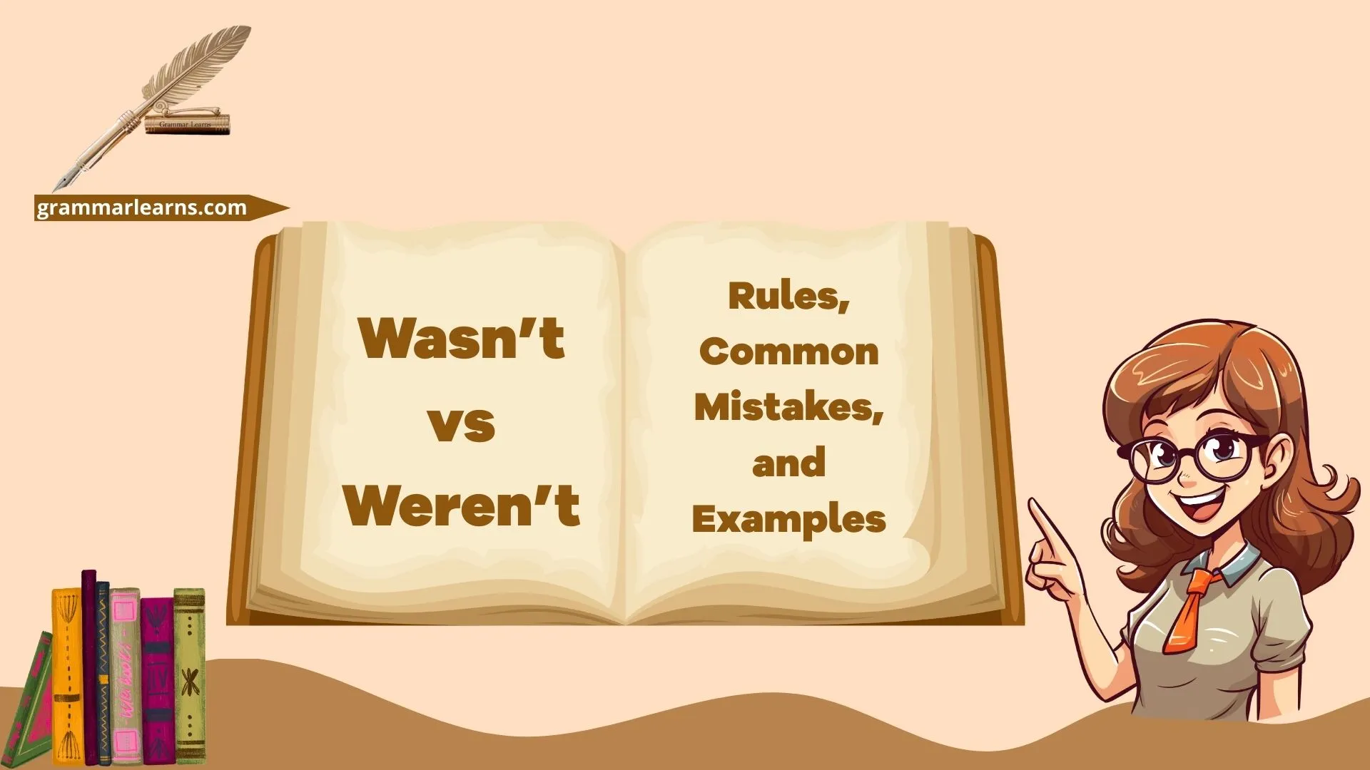 Wasn’t vs Weren’t: Rules, Common Mistakes, and Examples