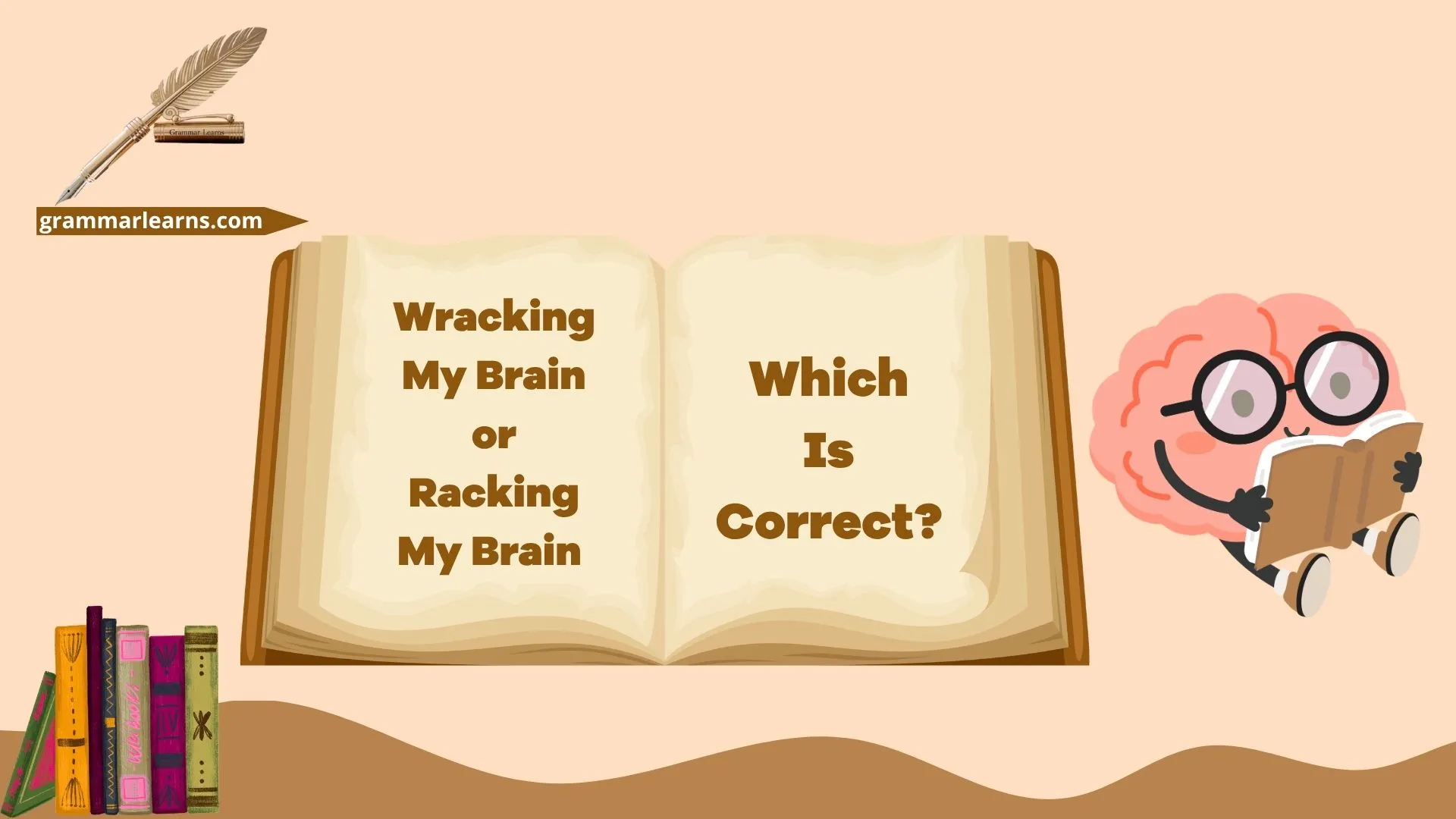 Wracking My Brain or Racking My Brain - Which Is Correct?