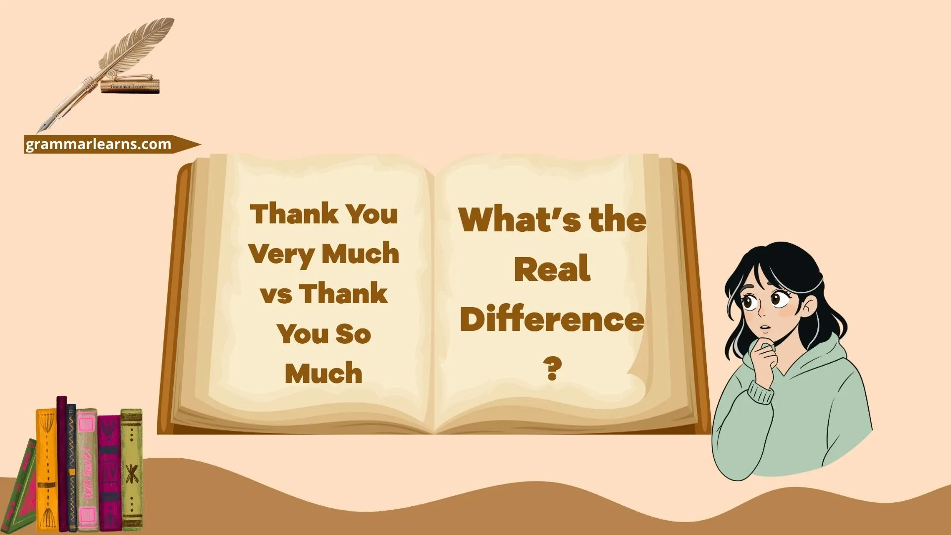 Thank You Very Much vs Thank You So Much: What’s the Real Difference?
